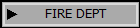 FIRE DEPT